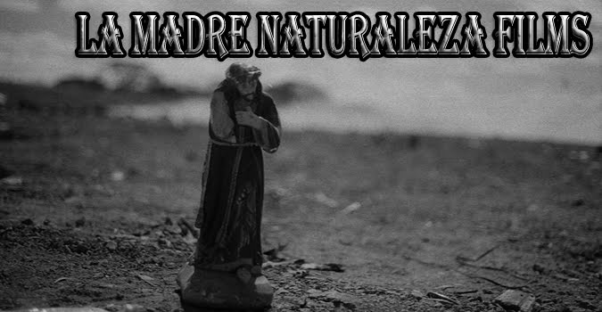 La Madre Naturaleza Films