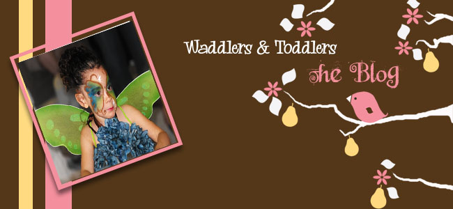 Waddlers and Toddlers Blog