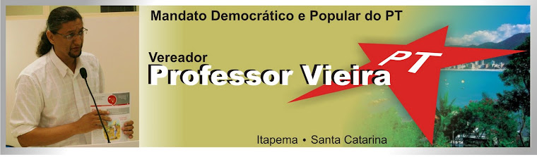 Mandato Democrático e Popular do PT- Vereador Professor Vieira