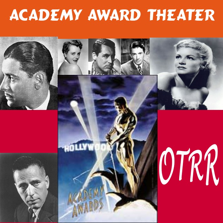 Times Past Old Time Radio Academy Award Theater (OTRR Certified)