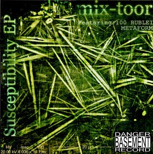 "Mix-toor" - "Susceptibility EP"  08.05.2010