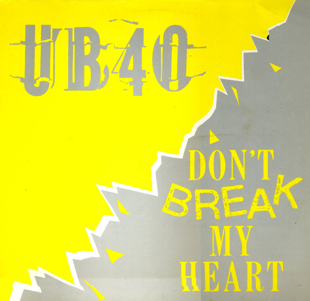 Music on vinyl Don't break my heart UB40 Music on vinyl Don't break my heart UB40