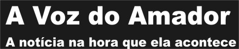 A VOZ DO AMADOR
