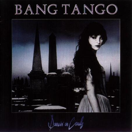 [Bang+tango+-+1991+-+Dancin'+on+coals.jpg]