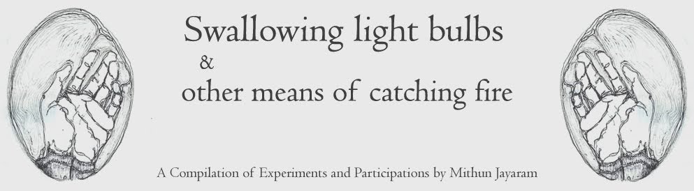 Swallowing light bulbs & other means of catching fire