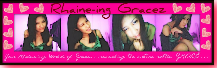 Rhaine-ing Gracez