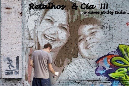 Retalhos &  Cia !!!
