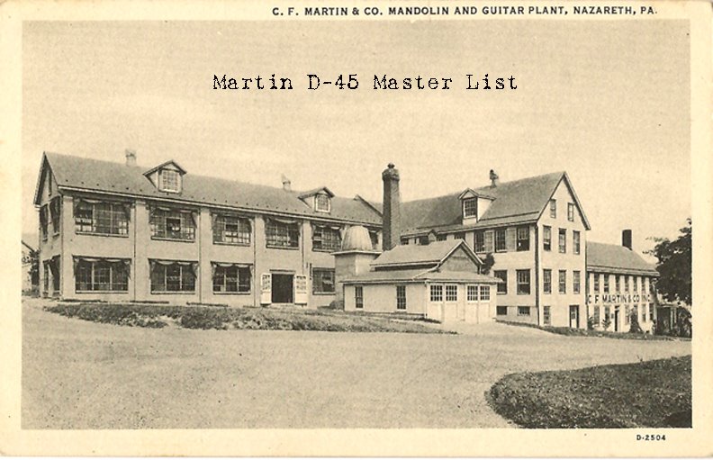 Martin D-45 Master List
