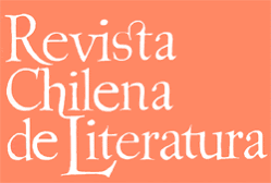 "REVISTA CHILENA DE LITERATURA"