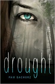 drought by pam bachorz