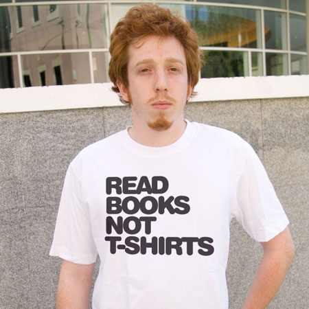 [read-books-not-tshirts.jpg]