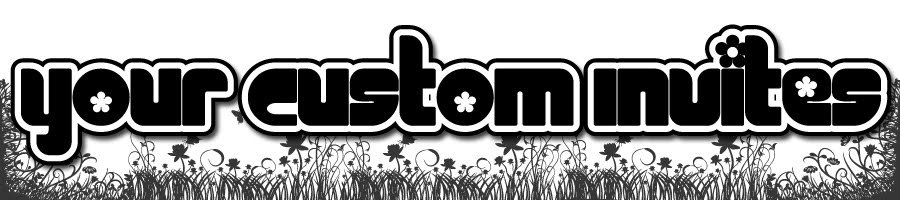 Your Custom Invites