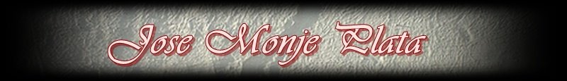 Bienvenidos al blog de Jose Monje Plata