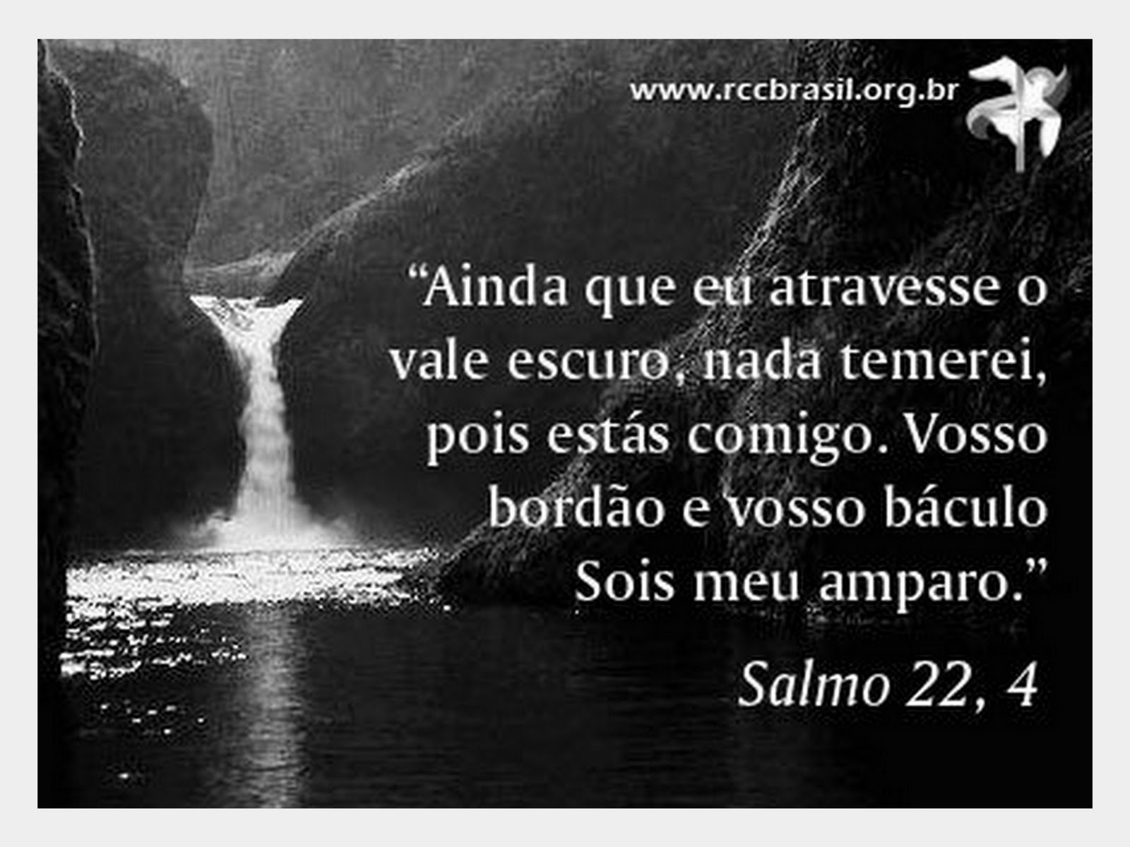***CLÁUDIO LIMA*** Salmo 22, 4 ***CLÁUDIO LIMA*** Salmo 22, 4