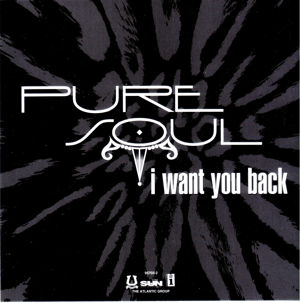highest level of music Pure Soul I Want You BackCDM1995