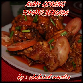 AYAM GORENG TOMATO BERLADA