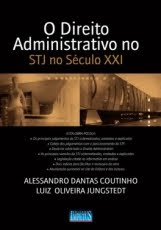 O Direito Administrativo no STJ no século XXI