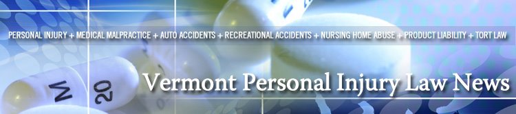 Vermont Personal Injury Law News