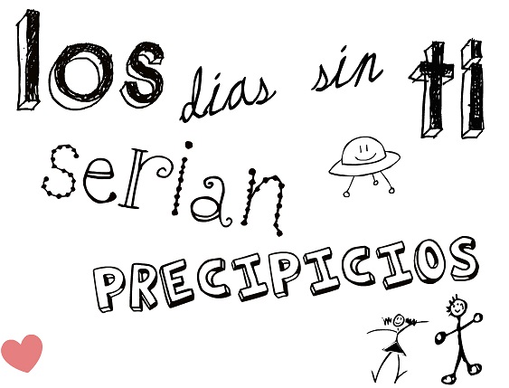 Los días sin ti, serían precipicios