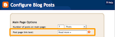 Jump breaks page link text can be changed via Blogger Layout  Page Elements  Edit Blog Posts