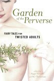 Garden of the Perverse