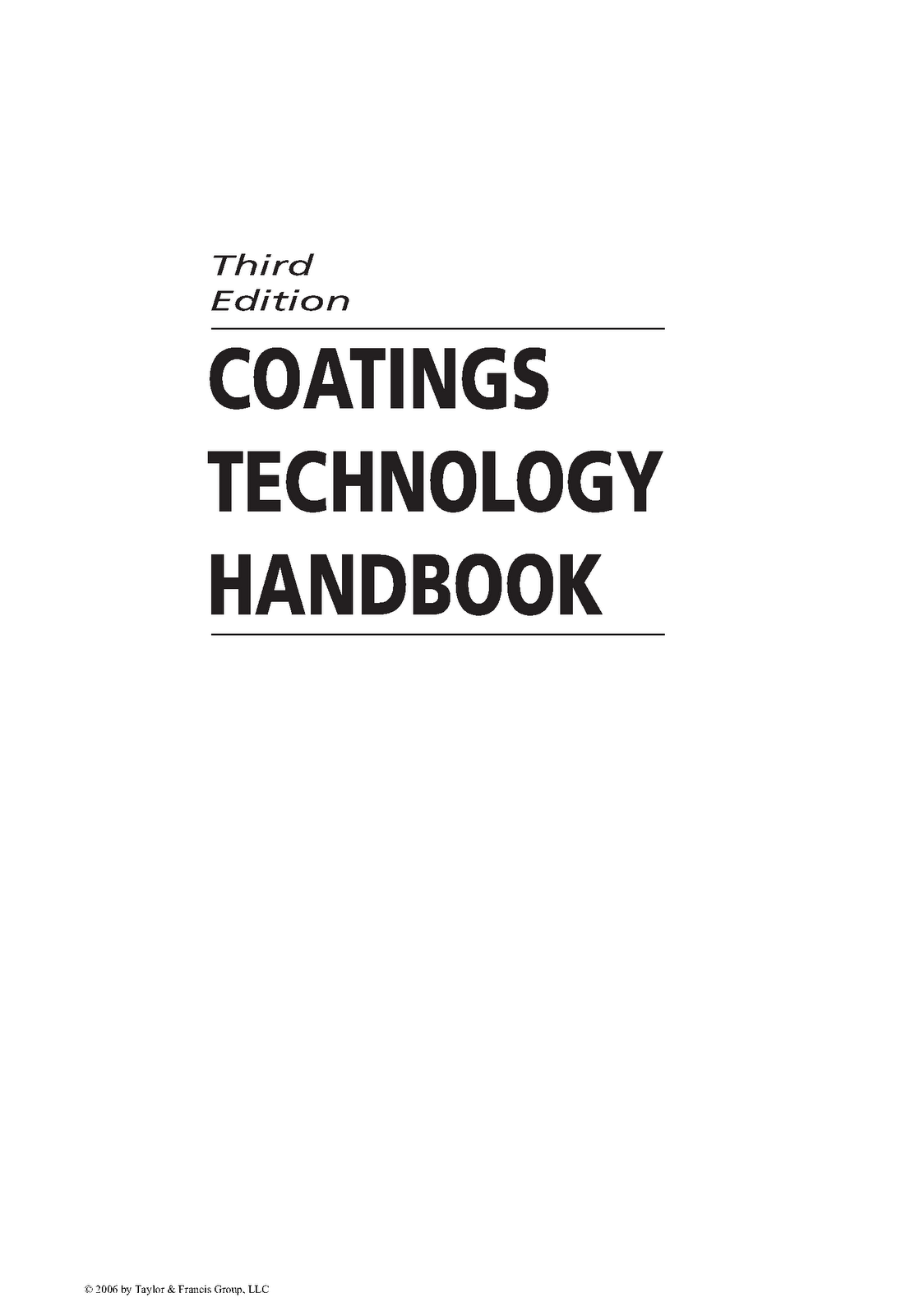 千里独行 [pdf] COATINGS TECHNOLOGY HANDBOOK Third Edition Edited by