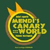 Mendis Canary World