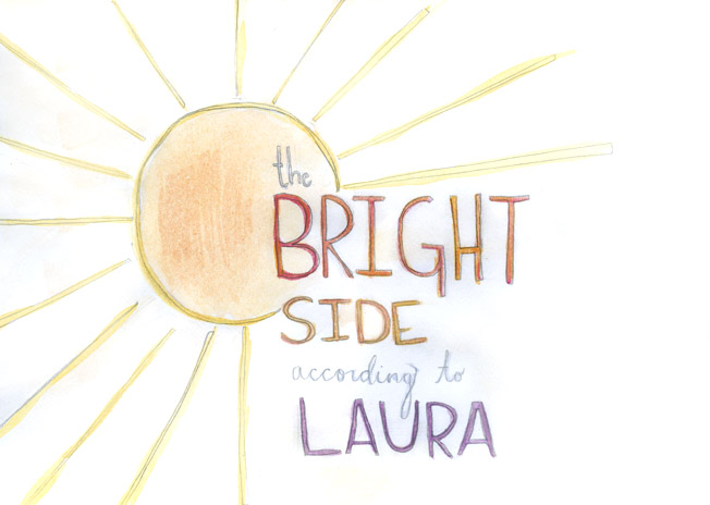 The Bright Side According to Laura