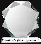 CONCEDIDO A ESTE BLOG "PREMIO AL ESFUERZO PERSONAL"