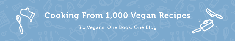 Cooking From 1,000 Vegan Recipes