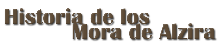 Historia de los Mora de Alzira