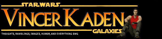 Star Wars Galaxies: Vincer Kaden