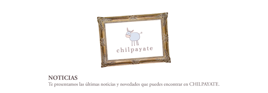 Chilpayate Noticias