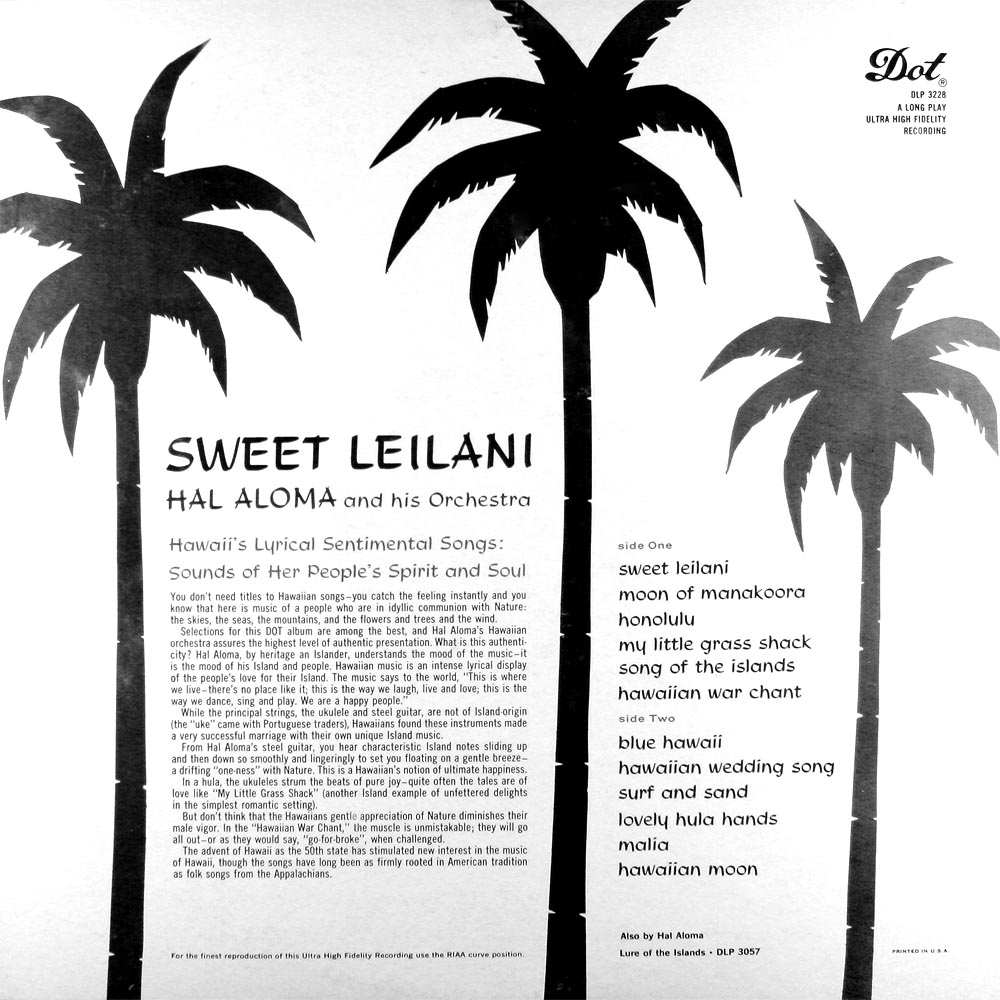 Mia Huna Moku: Hal Aloma - Sweet Leilani. Dot Records 1959