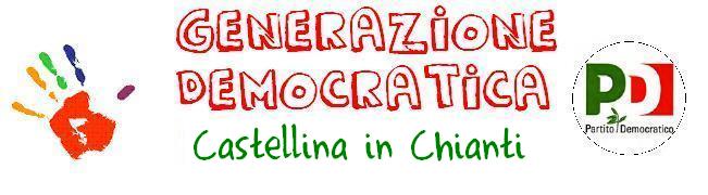 Generazione Democratica Castellina in Chianti