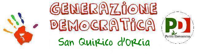 Generazione Democratica San Quirico d'Orcia