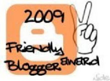 Friendly Blogger Award 2009