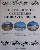 THE FORGOTTEN CEMETERIES OF BEAVER CREEK