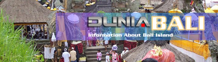 DUNIA Bali -  Information About Bali Island