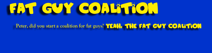 Fat Guy Coalition