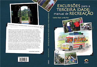 EXCURSÕES para a TERCEIRA IDADE manual de RECREAÇÃO