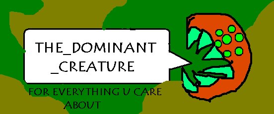 THE_DOMINANT_CREATURE