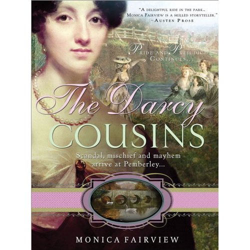 History Undressed Historical Book Review The Darcy Cousins, by Monica