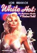 (Movie) White Hot: The Mysterious Murder Of Thelma Todd