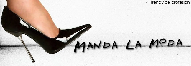# MANDA LA MODA