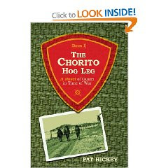 The Chorito Hog Leg, Book One