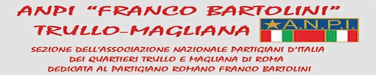 ANPI Trullo-Magliana "Franco Bartolini"