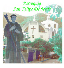 PARROQUIA DE SAN FELIPE DE JESUS