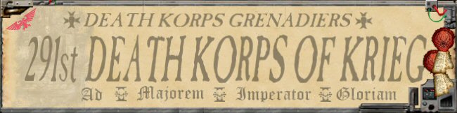 291st Death Korps of Krieg