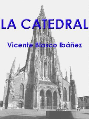 LACATEDRAL28VicenteBlascoIbaC3B1ez29 - La catedral - Vicente Blasco Ibáñez PDF